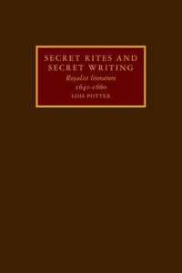 Secret Rites and Secret Writing : Royalist Literature, 1641-1660