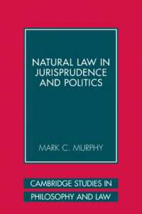 Natural Law in Jurisprudence and Politics (Cambridge Studies in Philosophy and Law)