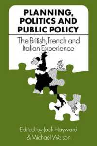 計画、政治と公共政策：イギリス、フランス、イタリアの経験<br>Planning, Politics and Public Policy : The British, French and Italian Experience