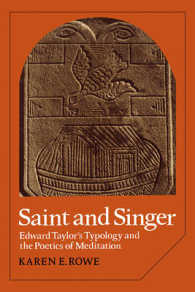 Saint and Singer : Edward Taylor's Typology and the Poetics of Meditation (Cambridge Studies in American Literature and Culture)
