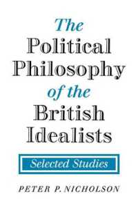 The Political Philosophy of the British Idealists : Selected Studies