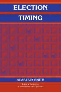 選挙のタイミング<br>Election Timing (Political Economy of Institutions and Decisions)