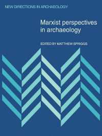 Marxist Perspectives in Archaeology (New Directions in Archaeology)