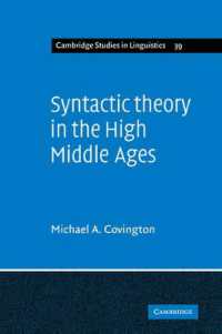 Syntactic Theory in the High Middle Ages : Modistic Models of Sentence Structure (Cambridge Studies in Linguistics)