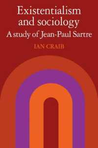 Existentialism and Sociology : A Study of Jean-Paul Sartre