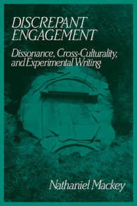 Discrepant Engagement : Dissonance, Cross-Culturality and Experimental Writing (Cambridge Studies in American Literature and Culture)