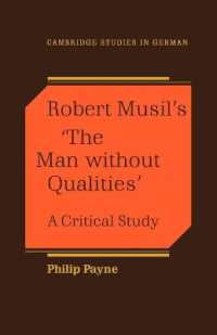 Robert Musil's 'The Man without Qualities' : A Critical Study (Cambridge Studies in German)