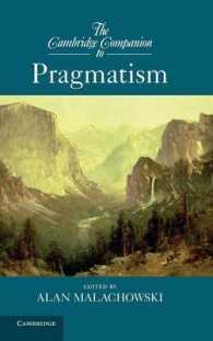 ケンブリッジ版　プラグマティズム必携<br>The Cambridge Companion to Pragmatism (Cambridge Companions to Philosophy)