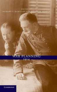 1914年時点の各国の戦争計画<br>War Planning 1914