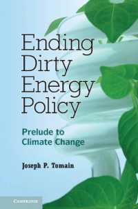 Ending Dirty Energy Policy : Prelude to Climate Change