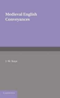 中世英国法における不動産譲渡<br>Medieval English Conveyances (Cambridge Studies in English Legal History)