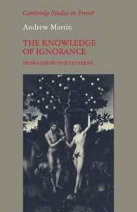 The Knowledge of Ignorance : From Genesis to Jules Verne (Cambridge Studies in French)