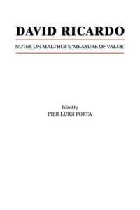 David Ricardo : Notes on Malthus's 'Measure of Value'