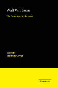 Walt Whitman : The Contemporary Reviews (American Critical Archives)