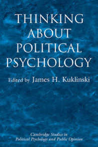 Thinking about Political Psychology (Cambridge Studies in Public Opinion and Political Psychology)
