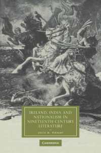 Ireland, India and Nationalism in Nineteenth-Century Literature (Cambridge Studies in Nineteenth-century Literature and Culture)