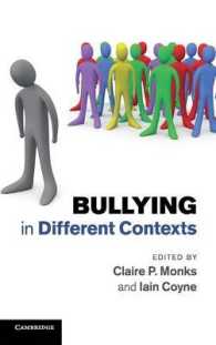 様々な状況におけるいじめ<br>Bullying in Different Contexts