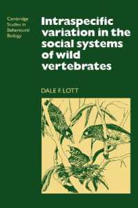 Intraspecific Variation in the Social Systems of Wild Vertebrates (Cambridge Studies in Behavioural Biology)