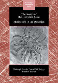 The Fossils of the Hunsrück Slate : Marine Life in the Devonian (Cambridge Paleobiology Series)