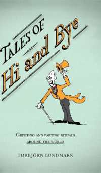 出会いと別れの言語学<br>Tales of Hi and Bye : Greeting and Parting Rituals around the World