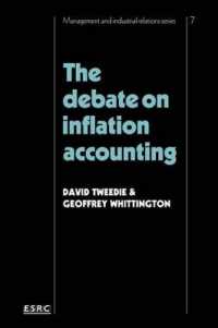 インフレ会計論争<br>The Debate on Inflation Accounting (Cambridge Studies in Management)