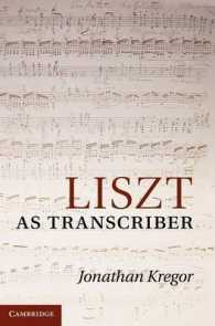 編曲者としてのリスト<br>Liszt as Transcriber