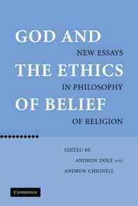 God and the Ethics of Belief : New Essays in Philosophy of Religion