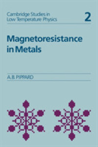 Magnetoresistance in Metals (Cambridge Studies in Low Temperature Physics)