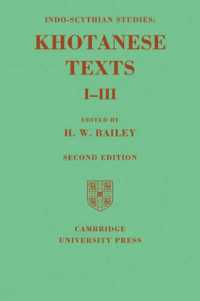 Indo-Scythian Studies: Being Khotanese Texts Volume I-III: Volume 1-3 （2ND）
