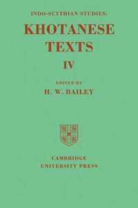Indo-Scythian Studies: Being Khotanese Texts Volume IV: Volume 4