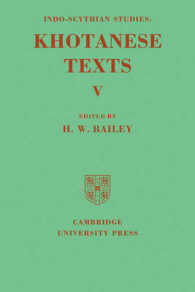 Indo-Scythian Studies: Being Khotanese Texts Volume V: Volume 5