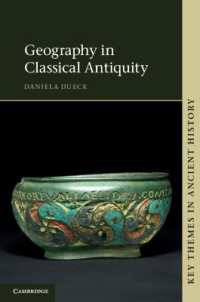 古典古代の地理学<br>Geography in Classical Antiquity (Key Themes in Ancient History)