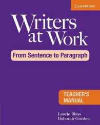 Writers at Work from Sentence to Paragraph, Teacher's Manual （TCH）