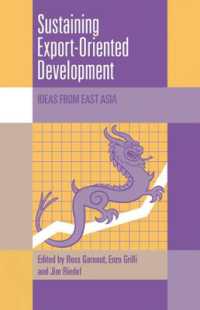 Sustaining Export-Oriented Development : Ideas from East Asia (Trade and Development)