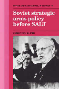 Soviet Strategic Arms Policy before SALT (Cambridge Russian, Soviet and Post-soviet Studies)