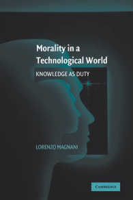 Morality in a Technological World : Knowledge as Duty
