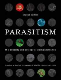寄生（第２版）<br>Parasitism : The Diversity and Ecology of Animal Parasites （2ND）