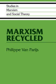 Marxism Recycled (Studies in Marxism and Social Theory)