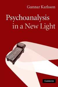 現象学的哲学からみる精神分析<br>Psychoanalysis in a New Light