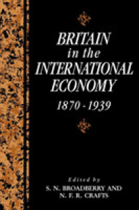 Britain in the International Economy, 1870-1939 (Studies in Macroeconomic History)