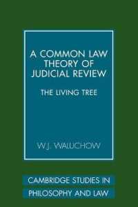 A Common Law Theory of Judicial Review : The Living Tree (Cambridge Studies in Philosophy and Law)