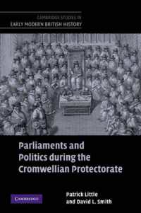 Parliaments and Politics during the Cromwellian Protectorate (Cambridge Studies in Early Modern British History)