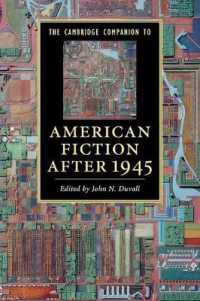 ケンブリッジ版 戦後アメリカ小説必携<br>The Cambridge Companion to American Fiction after 1945 (Cambridge Companions to Literature)