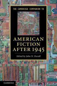 ケンブリッジ版 戦後アメリカ小説必携<br>The Cambridge Companion to American Fiction after 1945 (Cambridge Companions to Literature)