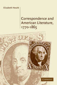 Correspondence and American Literature, 1770-1865 (Cambridge Studies in American Literature and Culture)