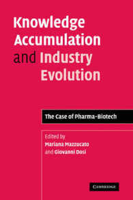 Knowledge Accumulation and Industry Evolution : The Case of Pharma-Biotech