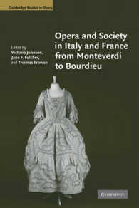 Opera and Society in Italy and France from Monteverdi to Bourdieu (Cambridge Studies in Opera)