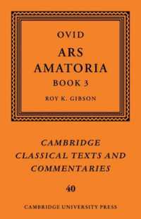 Ovid: Ars Amatoria, Book III (Cambridge Classical Texts and Commentaries)
