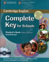 Complete Key for Schools Student's Pack (Student's Book without Answers with Cd-rom, Workbook without Answers with Audio Cd) （PAP/CDR/CO）