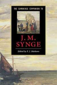 ケンブリッジ版　J. M. シング必携<br>The Cambridge Companion to J. M. Synge (Cambridge Companions to Literature)